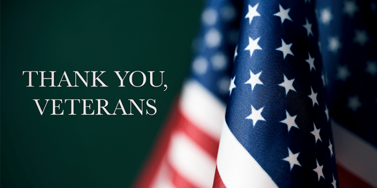 WE SALUTE OUR VETERANS FOR THEIR SELFLESS SERVICE!